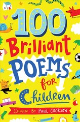 100 Brilliant Poems For Children Main Market Ed. kaina ir informacija | Knygos paaugliams ir jaunimui | pigu.lt