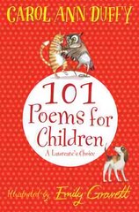 101 Poems for Children Chosen by Carol Ann Duffy: A Laureate's Choice: A Laureate's Choice Unabridged edition kaina ir informacija | Knygos paaugliams ir jaunimui | pigu.lt