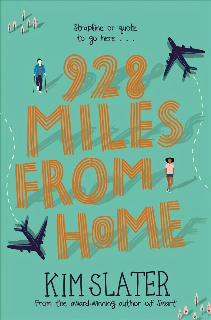 928 Miles from Home kaina ir informacija | Knygos paaugliams ir jaunimui | pigu.lt