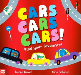 Cars Cars Cars!: Find Your Favourite kaina ir informacija | Knygos mažiesiems | pigu.lt