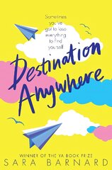 Destination Anywhere цена и информация | Книги для подростков и молодежи | pigu.lt