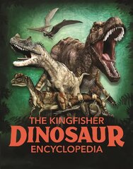 Kingfisher Dinosaur Encyclopedia kaina ir informacija | Knygos paaugliams ir jaunimui | pigu.lt