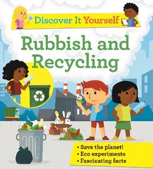 Discover It Yourself: Rubbish and Recycling kaina ir informacija | Knygos paaugliams ir jaunimui | pigu.lt