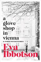 Glove Shop in Vienna and Other Stories цена и информация | Фантастика, фэнтези | pigu.lt