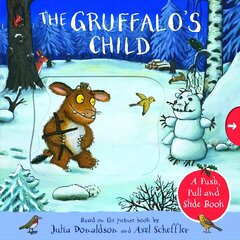 Gruffalo's Child: A Push, Pull and Slide Book kaina ir informacija | Knygos mažiesiems | pigu.lt