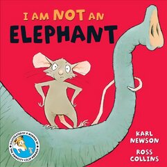 I am not an Elephant kaina ir informacija | Knygos mažiesiems | pigu.lt