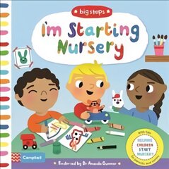 I'm Starting Nursery: Helping Children Start Nursery kaina ir informacija | Knygos mažiesiems | pigu.lt