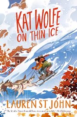 Kat wolfe on thin ice kaina ir informacija | Knygos paaugliams ir jaunimui | pigu.lt