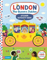 London The Queen's Jubilee Sticker Activity Book: Celebrate the Platinum Jubilee цена и информация | Книги для малышей | pigu.lt