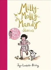 Milly-Molly-Mandy Stories Main Market Ed. цена и информация | Книги для подростков и молодежи | pigu.lt