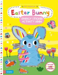 My Magical Easter Bunny Sparkly Sticker Activity Book kaina ir informacija | Knygos mažiesiems | pigu.lt
