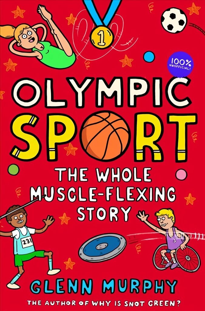 Olympic Sport: The Whole Muscle-Flexing Story: 100% Unofficial kaina ir informacija | Knygos paaugliams ir jaunimui | pigu.lt