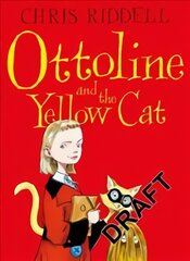 Ottoline and the Yellow Cat Unabridged edition kaina ir informacija | Knygos paaugliams ir jaunimui | pigu.lt