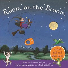 Room on the Broom: A Push, Pull and Slide Book kaina ir informacija | Knygos mažiesiems | pigu.lt