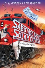 Sabotage on the Solar Express kaina ir informacija | Knygos paaugliams ir jaunimui | pigu.lt