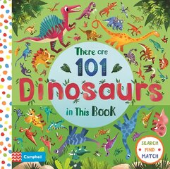 There are 101 Dinosaurs in This Book цена и информация | Книги для самых маленьких | pigu.lt