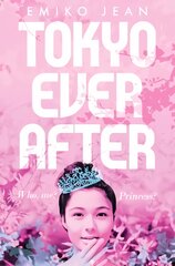 Tokyo Ever After kaina ir informacija | Knygos paaugliams ir jaunimui | pigu.lt