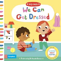 We Can Get Dressed: Putting on My Clothes цена и информация | Книги для самых маленьких | pigu.lt