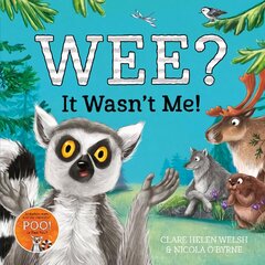 Wee? It Wasn't Me! цена и информация | Книги для самых маленьких | pigu.lt