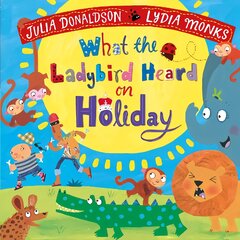 What the Ladybird Heard on Holiday цена и информация | Книги для самых маленьких | pigu.lt