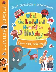 What the Ladybird Heard on Holiday Sticker Book цена и информация | Книги для самых маленьких | pigu.lt