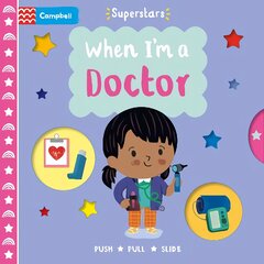 When I'm a Doctor цена и информация | Книги для самых маленьких | pigu.lt