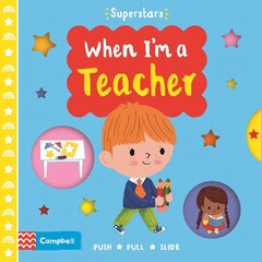 When I'm a Teacher цена и информация | Книги для самых маленьких | pigu.lt