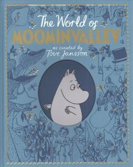 Moomins: The World of Moominvalley Main Market Ed. цена и информация | Книги для подростков и молодежи | pigu.lt