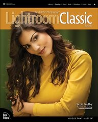 Adobe Photoshop Lightroom Classic Book, The 3rd edition kaina ir informacija | Ekonomikos knygos | pigu.lt