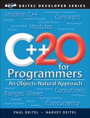 Cplusplus20 for Programmers: An Objects-Natural Approach 3rd edition kaina ir informacija | Ekonomikos knygos | pigu.lt