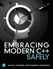 Embracing Modern Cplusplus Safely kaina ir informacija | Ekonomikos knygos | pigu.lt