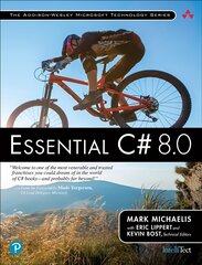 Essential C# 8.0 7th edition kaina ir informacija | Ekonomikos knygos | pigu.lt