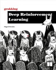 Grokking Deep Reinforcement Learning цена и информация | Книги по экономике | pigu.lt