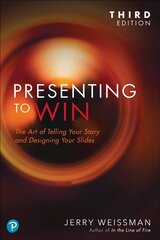Presenting to Win, Updated and Expanded Edition 3rd edition цена и информация | Книги по экономике | pigu.lt