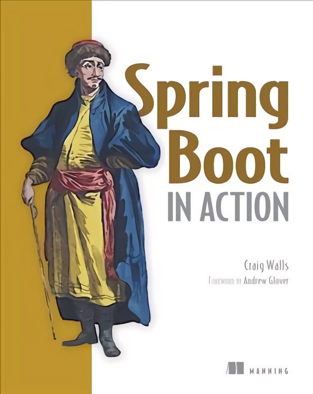 Spring Boot in Action kaina ir informacija | Ekonomikos knygos | pigu.lt