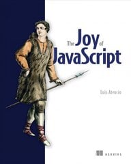 Joy of JavaScript, The kaina ir informacija | Ekonomikos knygos | pigu.lt