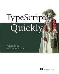 TypeScript Quickly цена и информация | Книги по экономике | pigu.lt