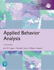 Applied Behavior Analysis, Global Edition 3rd edition цена и информация | Книги по социальным наукам | pigu.lt