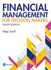 Financial Management for Decision Makers 9th edition kaina ir informacija | Ekonomikos knygos | pigu.lt