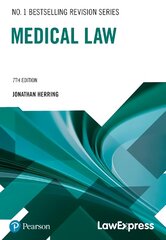 Law Express: Medical Law 7th edition цена и информация | Книги по экономике | pigu.lt