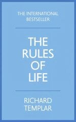 Rules of Life, The: A personal code for living a better, happier, more successful kind of life 4th edition kaina ir informacija | Saviugdos knygos | pigu.lt
