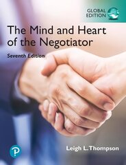 Mind and Heart of the Negotiator, The, Global Edition 7th edition kaina ir informacija | Ekonomikos knygos | pigu.lt