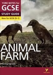 Animal Farm STUDY GUIDE: York Notes for GCSE (9-1): - everything you need to catch up, study and prepare for 2022 and 2023 assessments and exams 2015 kaina ir informacija | Knygos paaugliams ir jaunimui | pigu.lt