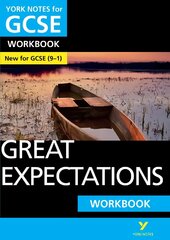 Great Expectations: York Notes for GCSE (9-1) Workbook: the ideal way to catch up, test your knowledge and feel ready for 2021 assessments and 2022 exams цена и информация | Книги для подростков и молодежи | pigu.lt