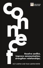 Connect: Resolve conflict, improve communication, strengthen relationships цена и информация | Самоучители | pigu.lt