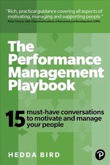 Performance Management Playbook, The: 15 Must-Have Conversations To Motivate And Manage Your People kaina ir informacija | Ekonomikos knygos | pigu.lt