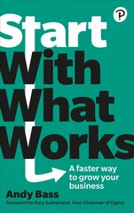 Start with What Works цена и информация | Книги по экономике | pigu.lt