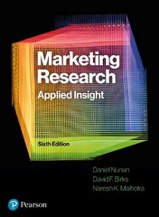 Marketing Research: Applied Insight 6th edition цена и информация | Книги по экономике | pigu.lt
