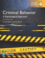 Criminal Behavior: A Psychological Approach, Global Edition 11th edition цена и информация | Книги по социальным наукам | pigu.lt