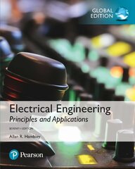 Electrical Engineering: Principles & Applications, Global Edition 7th edition kaina ir informacija | Socialinių mokslų knygos | pigu.lt